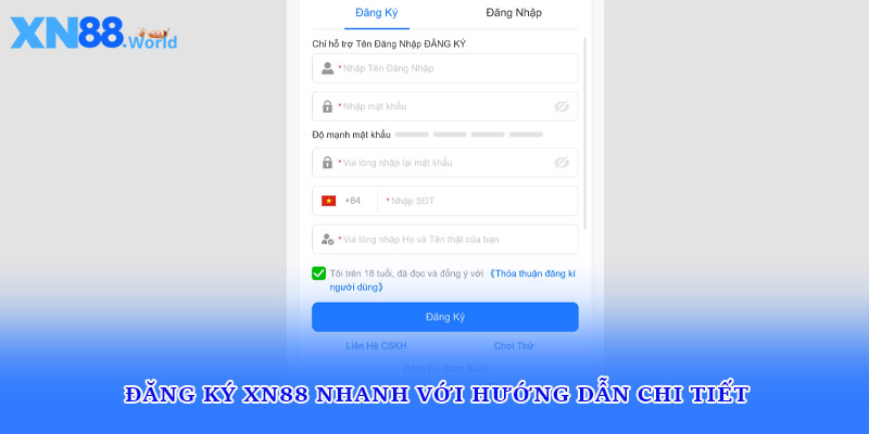 Đăng ký XN88 nhanh với hướng dẫn chi tiết