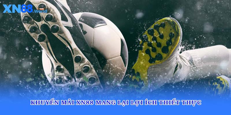Khuyến mãi mang lại lợi ích thiết thực